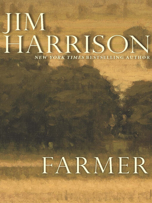 Title details for Farmer by Jim Harrison - Available